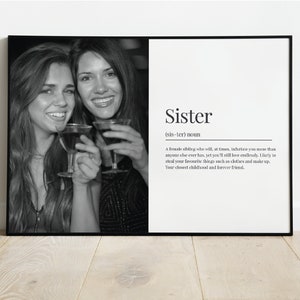 Stampa personalizzata Sister Definition, Sister Poster, Regalo personalizzato, Decorazione murale, Sister Present, Sisters, Bestie, Regalo di Natale