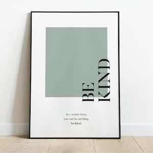 En un mundo donde puedes ser cualquier cosa amable, ser amable imprimir, ser amable cartel, ser amable regalo, tipografía, impresión neutral, scandi, boho