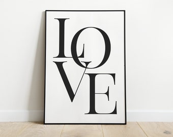 Love Print, Love Wall Art, Minimalist Print, Quote Print, Love Poster, Black and White Prints, Wall Art, Typography, Valentines Gift