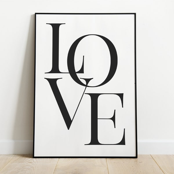 Love Print, Love Wall Art, Minimalist Print, Quote Print, Love Poster, Black and White Prints, Wall Art, Typography, Valentines Gift