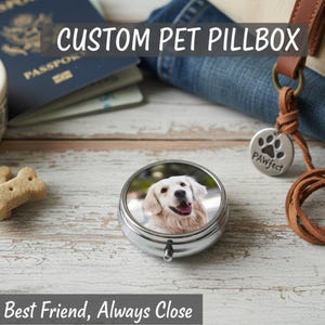 Personalized Pill Case with Pet Photo, Custom Stainless Steel Pill Organizer, Travel Medicine Box