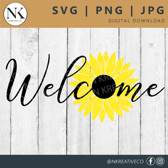 Free Free 271 Sunflower Welcome Sign Svg SVG PNG EPS DXF File