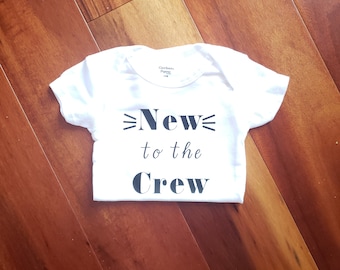 New to the Crew onesie