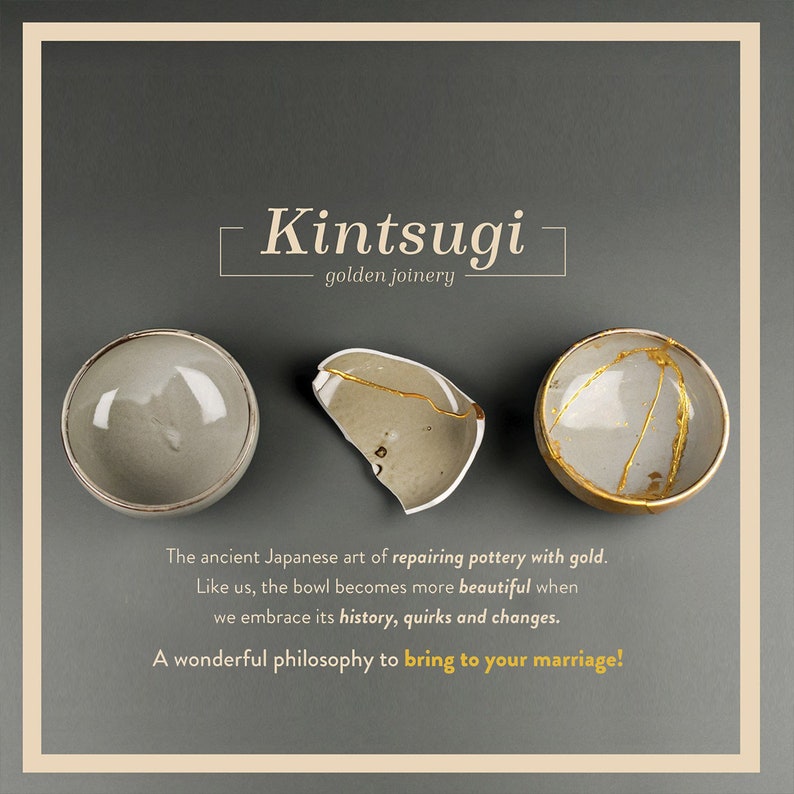 May include: Image of three gray ceramic bowls, one whole, one broken, and one repaired with gold. The text reads "Kintsugi golden joinery" and describes the Japanese art of repairing pottery with gold.