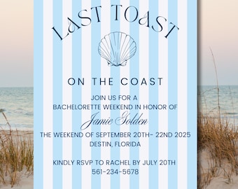 Editable Bachelorette Party Invitation, Bachelorette Party Invitation, Digital Invitation | Last Toast on the Coast