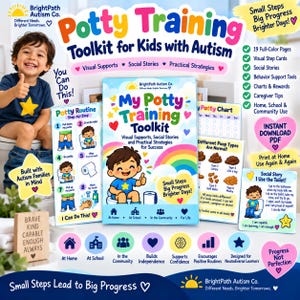 May include: A digital potty training toolkit for children with autism, featuring a colorful cover with a cartoon child on a toilet, a rainbow, and text including My Potty Training Toolkit, visual supports, social stories, and practical strategies.