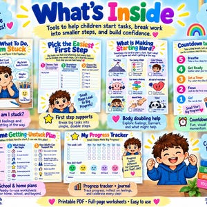 May include: A collection of educational worksheets titled What's Inside, featuring colorful illustrations of children, checklists, and prompts to help break down tasks. The pages include sections like Pick the Easiest First Step, Countdown to Starting, and My Progress Tracker, all designed to support task management and emotional regulation.