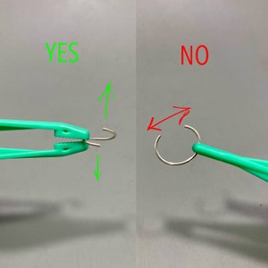 May include: A split image shows a green tool holding a silver metal ring, labeled "YES" with a green arrow, and a silver ring being pulled apart, labeled "NO" with a red arrow. The tool has a serrated gripping end.