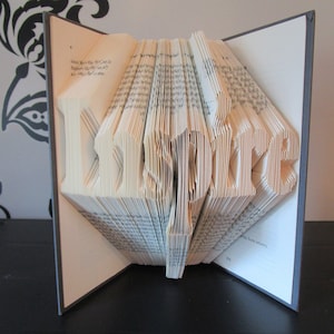 Inspire Folded Book Art, birthday gift, bookish gift, book sculpture, Christmas gift