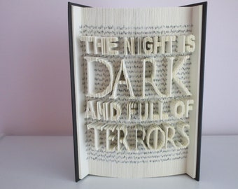 The Night is Dark and Full of Terrors Folded Book Art