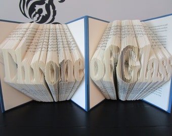 Throne of Glass Folded Book Art, book lover gift, bookish gift, birthday gift, book sculpture, Christmas gift
