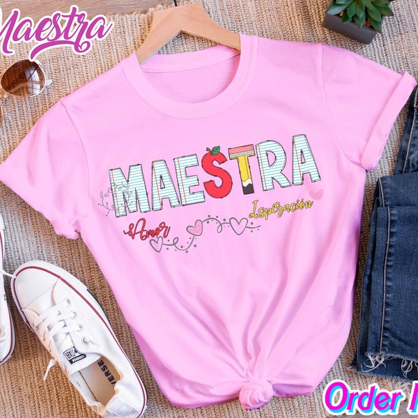 Camiseta Maestra/ Tshirt Maestra/ Teacher/ Educacion/ Amor e Inspiracion/ Diseño Camiseta Maestra