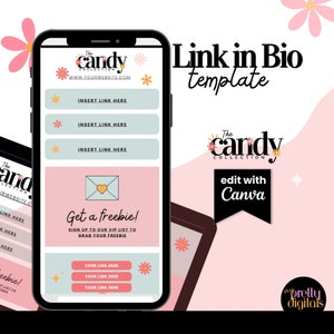 May include: A smartphone displays a "Link in Bio" template with a pink and teal color scheme. The template includes sections for links, a freebie signup, and the text "edit with Canva."