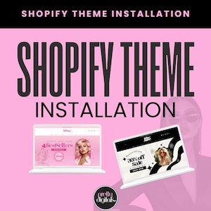 May include: Two laptop computer screens displaying mockups of Shopify themes. The first theme features a pink background with the text "Bestsellers" and a model wearing a white shirt. The second theme features a black and white background with the text "30% off Sale" and a model wearing a white shirt. The text "SHOPIFY THEME INSTALLATION" is displayed in large black letters on a pink background.