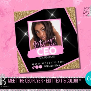 Può includere: Un volantino rosa e nero con accenti di glitter dorati. Il volantino dice "Meet The CEO" con una pennellata rosa e bianca dietro il testo. Il volantino include anche una foto di una donna, un indirizzo del sito web e icone dei social media.