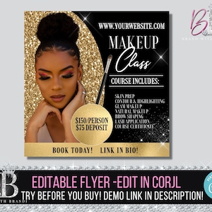 Puede incluir: Un folleto negro y dorado con la cara de una mujer. El folleto anuncia una clase de maquillaje. El texto del folleto dice "Clase de maquillaje" y "$ 150 / persona $ 75 de depósito".
