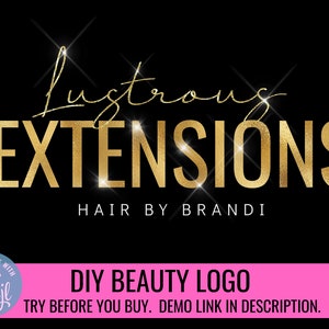 DIY Hair Extensions Logo, Do it Yourself Hair Salon Logo, Luxury Logo, Glam Logo, Glitter Logo, Premade Beauty Logo, Eyelash DIY Logo