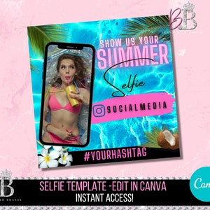 May include: A digital template for a summer selfie featuring a woman in a pink bikini holding a drink. The template has a blue and turquoise background with a coconut and palm leaves. The text "Show us your summer selfie" is in pink and the text "#yourhashtag" is in black.