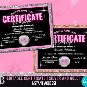 Op de afbeelding: Bewerkbare certificaatsjabloon met een zwarte achtergrond, roze en zilveren glitterrand en gouden tekst. De tekst luidt "BUSINESS NAME HERE CERTIFICATE of Completion THIS CERTIFICATE IS AWARDED TO Shanika Williams for completion of the YOUR BUSINESS NAME lash extension course. Sandra Jones INSTRUCTOR LOGO HERE June 1, 2022 DATE".