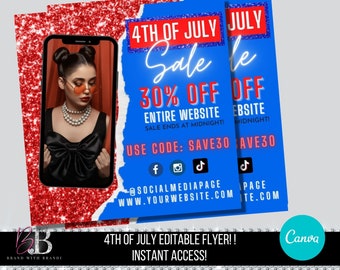 May include: A red, white, and blue 4th of July sale flyer with a glittery background. The flyer advertises 30% off the entire website with the code SAVE30. The sale ends at midnight.