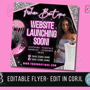 Op de afbeelding: Een roze en zwarte flyer met glitter en een vrouw in een witte jurk. De tekst luidt "Fashion Boutique Website Launching Soon!" en somt kledingstukken op zoals frontals, bundels, closures en pruiken. De flyer bevat ook social media-handvatten en een website-adres.