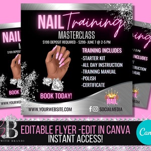 May include: A flyer advertising a nail training masterclass. The flyer features a black background with silver glitter and pink text. The text includes the title "Nail Training Masterclass", the date and time of the class, and a list of what is included in the training. The flyer also includes a picture of a hand with pink and white nails.