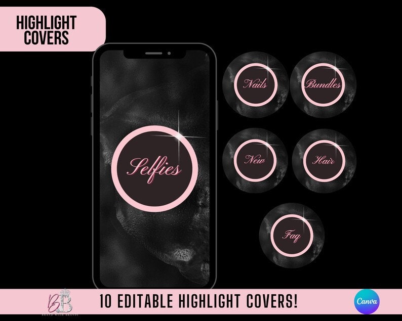 May include: Ten editable highlight covers with a black and white marble background and pink text. The covers include the words "Selfies", "Nails", "Bundles", "New", "Hair", and "Faq".