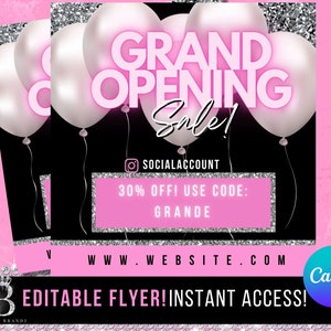 Può includere: Modello di volantino modificabile con uno schema di colori rosa e nero. Il volantino presenta un annuncio di vendita di grande apertura con palloncini, glitter e il testo "GRAND OPENING Sale!"  30% OFF! USE CODE: GRANDE. WWW.WEBSITE.COM. Canva.