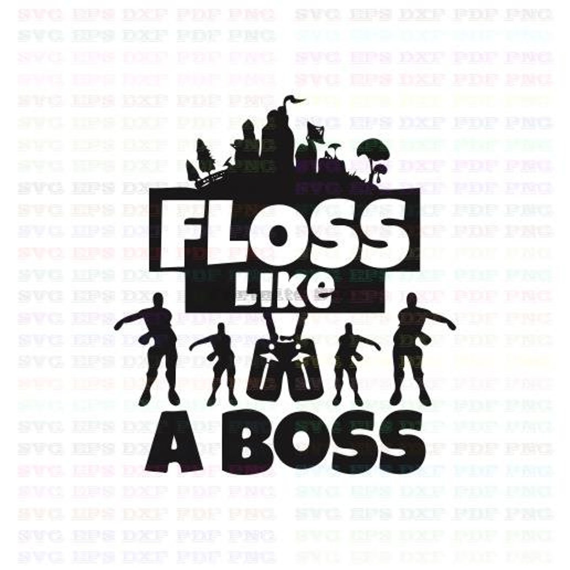 Floss Like A Boss Svg 2 Svg Dxf Eps Pdf Png Cricut Cutting | Etsy