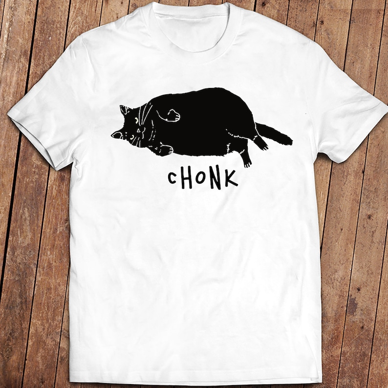chonky cat tshirt