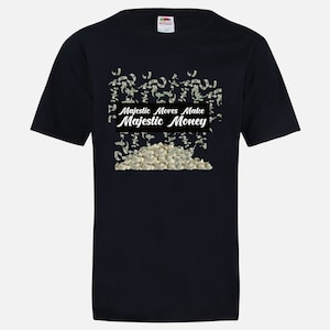 Majestic Money T-shirt