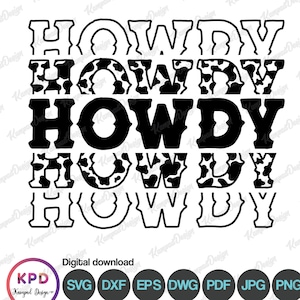Howdy Svg | Yee Haw Svg | Cowboy Svg | Stacked Howdy Svg | Country Girl Svg | Leopard Svg | Sublimation Design | Digital File | Howdy Png