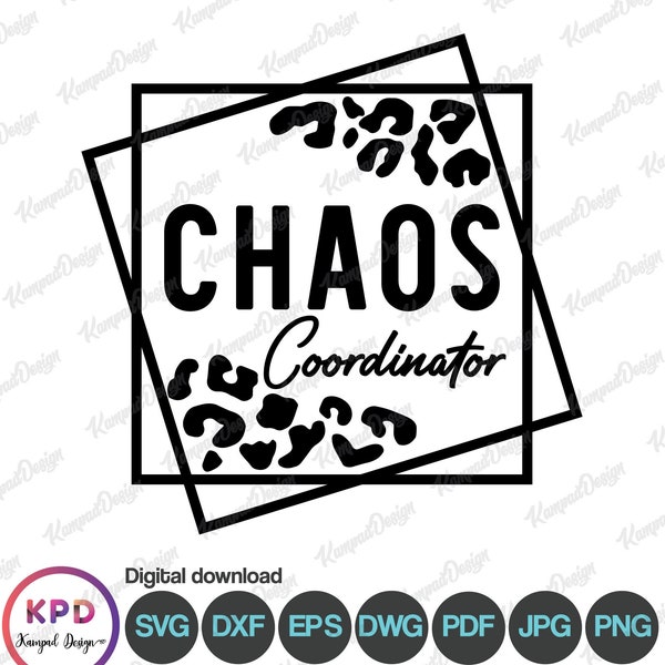 Chaos Coordinator svg | Chaos Coordinator PNG | Geomtric SVG | Sublimation Design | clipart | Digital File | Cricut cut Files | Chaos Mess