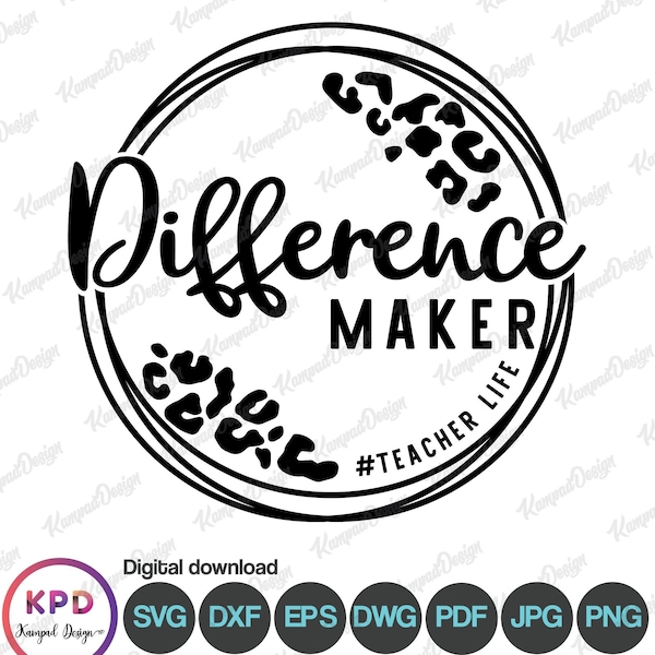 Difference Maker svg | Teacher mode SVG | Teaching mode Svg | Gift for teacher | Teacher Life svg | Teacher svg | Digital File | Cricut File