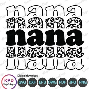 Retro Nana SVG | Mama SVG | Mom Life | Leopard Svg | Sublimation Design | Mama clipart | Leopard PNG | Mama Png | Digital File | MaMa | Nana