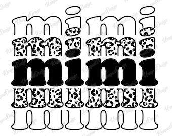 Retro Mimi SVG | Mimi SVG | Mom Life | Leopard Svg | Sublimation Design | Mama clipart | Leopard PNG | Mama Png | Digital File | MaMa