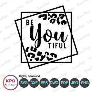 Sii tiful Svg / Bellissimo SVG / Gentilezza SVG / Citazione positiva SVG / ClipArt / File digitale / Cricut Cut Files / Inspirational SVG