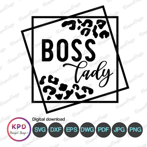 Boss Lady SVG | Like a boss Svg | Boss babe Svg | Leopard SVG | Sublimation Design | Summertime svg | Digital File | Cricut cut Files | Boss