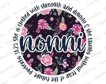 Proverbs 31 Nonni | Nonni PNG | Sublimation design | Sublimation Transfer | Proverbs sublimation | Proverbs 31 | Proverbs 31;25 | Nonni