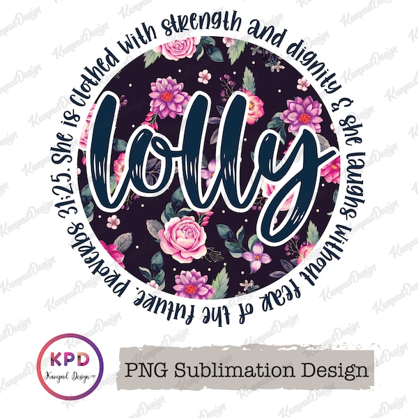 Proverbs 31 Lolly | Lolly PNG | Sublimation design | Sublimation Transfer | Proverbs sublimation | Proverbs 31 | Proverbs 31;25 | Lolly