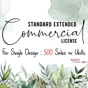 Standard Extended Commercial License