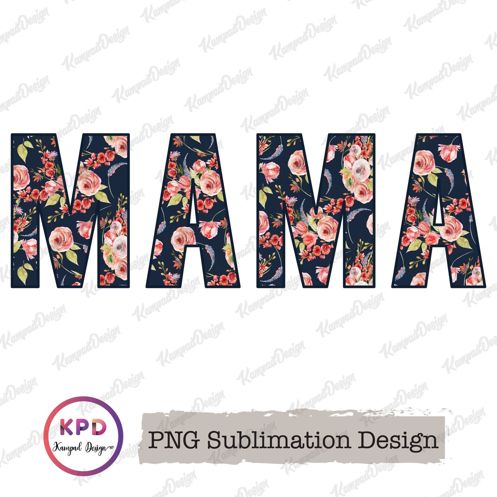 Mama Floral PNG Mama Mom Life Mom Png Sublimation - Etsy