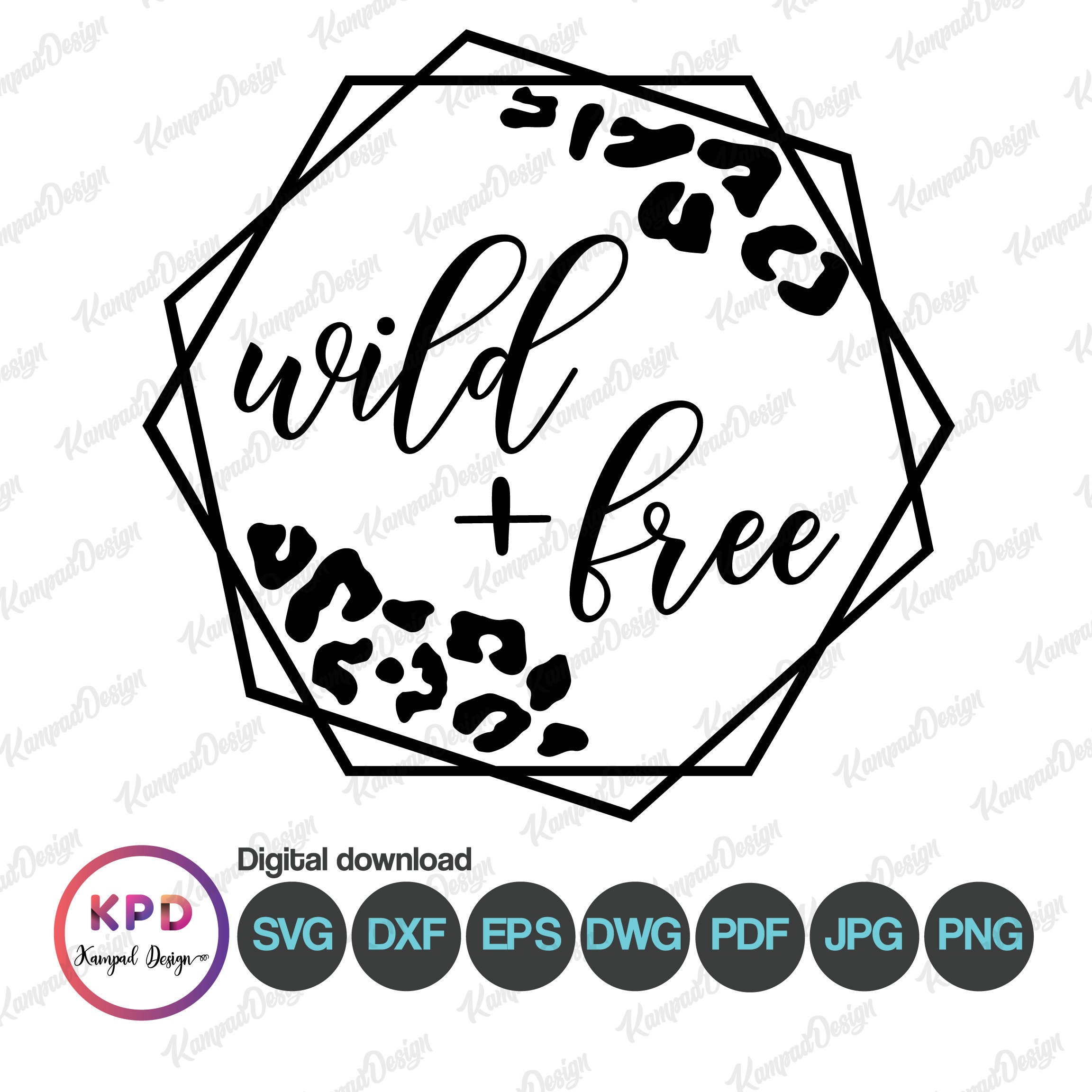 Wild And Free Svg Leopard Svg Sublimation Design Etsy