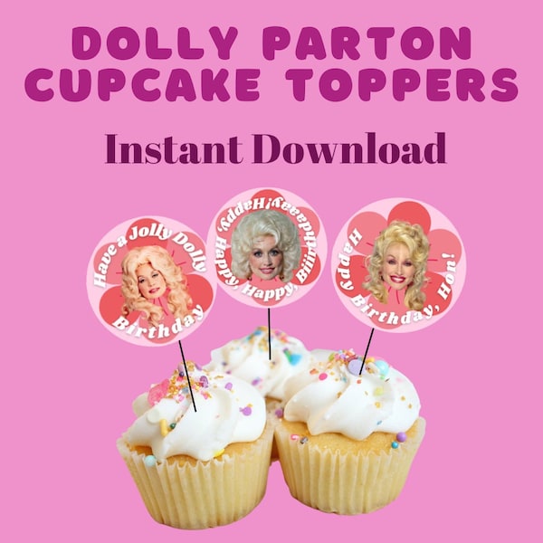 Dolly Parton Cupcake Toppers! Instant Download!