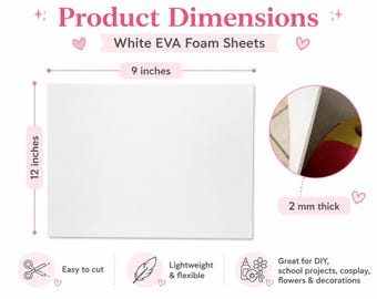 White EVA Foam Sheets 9x12, 2mm Thick, Flexible Craft Foam for Cricut, DIY, Cosplay