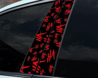 Ha Ha Ha Car Doors Livery Pillar Decal Sticker Wrap - ANY IMAGE  - high quality graphics - fits for any vehicle