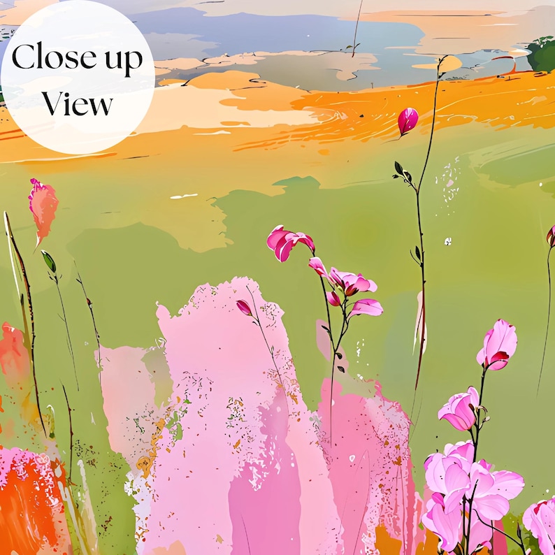 May include: An abstract digital painting featuring a vibrant green field with patches of orange and pink textures. Thin, dark stems rise from the bottom, topped with delicate pink flowers. A white circular overlay contains the text Close up View.