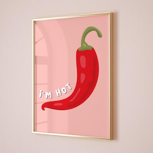 Red Pink Chilli pepper print, I&#39;m hot art poster, trendy red pepper artwork, kitchen spicy food print, printable wall art