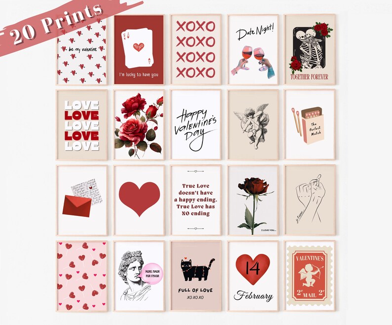 May include: Twenty printable Valentine's Day themed illustrations. The prints feature various designs including hearts, roses, skeletons, and a cupid. The text on the prints includes "be my valentine", "I'm lucky to have you", "XOXO", "Date Night!", "Together Forever", "Love", "Happy Valentine's Day", "True Love doesn't have a happy ending. True Love has NO ending", "The Perfect Match", "Full of Love XOXOXO", "14 February", and "Valentine's 2' Mail 2".