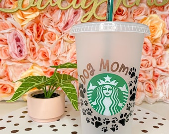 Personalized Dog Mom Starbucks Cup | Mother’s Day Cat and Dog Mom Gift | Fur Baby Owner & Animal Lover Gift | Reusable Starbucks Tumbler